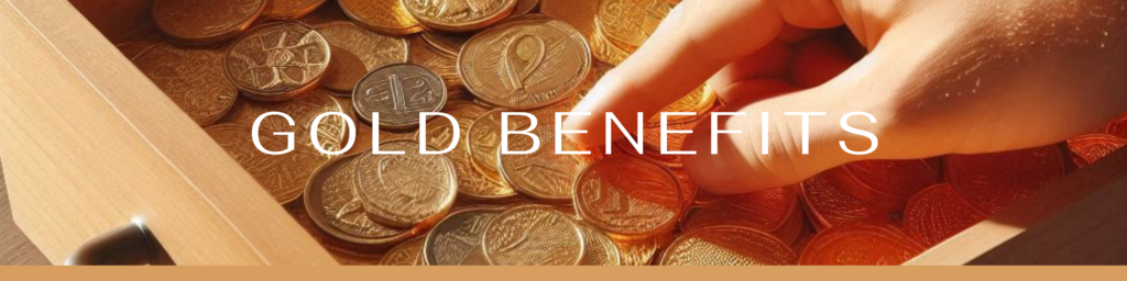 gold benefits
